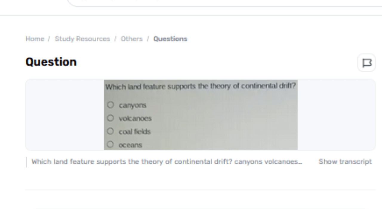 Which Arrive Highlights Bolsters The Hypothesis Of Mainland Float? Canyons Volcanoes Coal Areas Seas